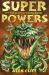 Superpowers: The Heads of Horror