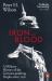 Iron and Blood : A Military History of the German-Speaking Peoples Since 1500
