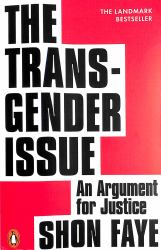The Transgender Issue : An Argument for Justice