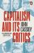 Capitalism and Its Critics : A Battle of Ideas in the Modern World