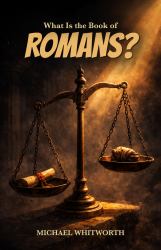 What Is the Book of Romans?