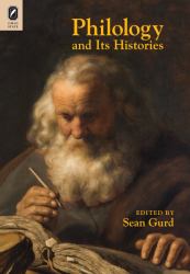 Philology and Its Histories
