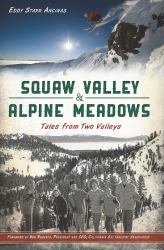 Squaw Valley and Alpine Meadows