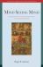 Mind Seeing Mind : Mahamudra and the Geluk Tradition of Tibetan Buddhism