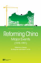 Reforming China : Major Events (1978-1991)