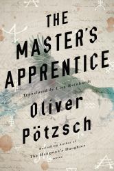 The Master's Apprentice : A Retelling of the Faust Legend