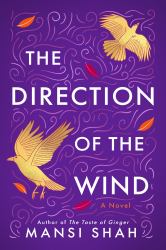 The Direction of the Wind : A Novel