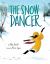 The Snow Dancer