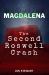 Magdalena : The Second Roswell Crash