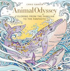 Animal Odyssey : Coloring from the Familiar to the Fantastic