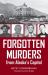 Forgotten Murders from Alaska's Capital Forgotten Murders from Alaska's Capital
