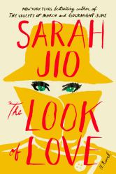 The Look of Love : A Novel