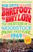 Barefoot in Babylon : The Creation of the Woodstock Music Festival 1969