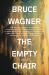 The Empty Chair : Two Novellas The Empty Chair : Two Novellas