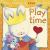 The Things I Love about Playtime