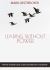 Leading Without Power : 9 Paths Toward Non-Coercive Ministry Leadership