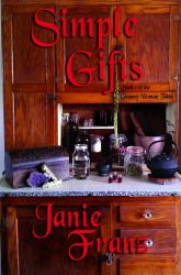 Simple Gifts : Book 1 of the Granny Woman Tales