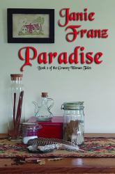 Paradise : Book 2 of the Granny Woman Tales