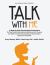 Talk with Me : A Step-By-Step Conversation Framework for Teaching Conversational Balance and Fluency
