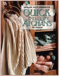 Quick and Cozy Afghans : 52 Designs