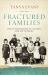 Fractured Families : Life on the Margins in Colonial New South Wales Fractured Families : Life on the Margins in Colonial New South Wales