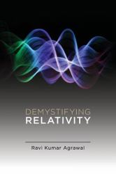 Demystifying Relativity