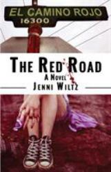 The Red Road : A Novel