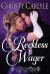 Reckless Wager : A Whitechapel Wagers Novel Reckless Wager : A Whitechapel Wagers Novel