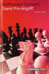 Eroffnungen Kompakt : Grand Prix Angriff