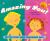 Amazing You!: Getting Smart about Your Private Parts : A First Guide to Body Awareness for Pre-Schoolers