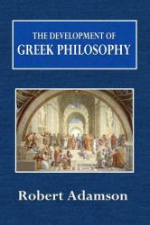 The Development of Greek Philosophy