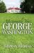 Affectionately Yours, George Washington : A Self-Portrait in Letters of Friendship