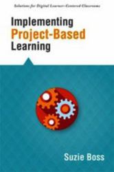 Implementing Project-Based Learning