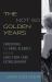 The Not-So-Golden Years : Caregiving, the Frail Elderly, and the Long-Term Care Establishment