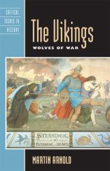 The Vikings : Wolves of War