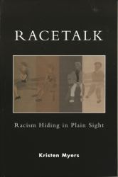 Racetalk : Racism Hiding in Plain Sight