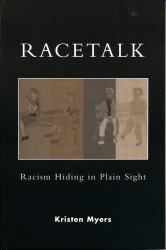 Racetalk : Racism Hiding in Plain Sight