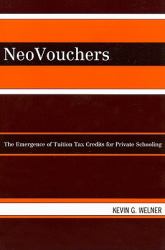 NeoVouchers : The Emergence of Tuition Tax Credits for Private Schooling