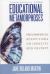 Educational Metamorphoses : Philosophical Reflections on Identity and Culture