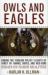 Owls and Eagles : Ending the Foreign Policy Flights of Fancy of Hawks, Doves, and Neo-Cons