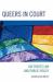 Queers in Court : Gay Rights Law and Public Policy