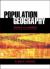 Population Geography : Tools and Issues
