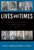 Lives and Times : Individuals and Issues in American History: To 1877