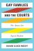 Gay Families and the Courts : The Quest for Equal Rights