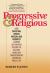 Progressive & Religious
