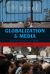 Globalization and Media : Global Village of Babel