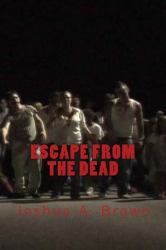 Escape from the Dead