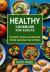 Healthy Cookbook for Adults : 90 Most Popular Recipes from Around the World