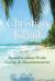Christian Island : Parables about Pride, Gossip, and Discontentment