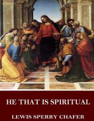 He That Is Spiritual